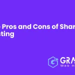The Pros and Cons of Shared Hosting